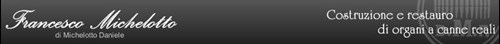 Fabbrica Artigiana Organi Francesco Michelotto 